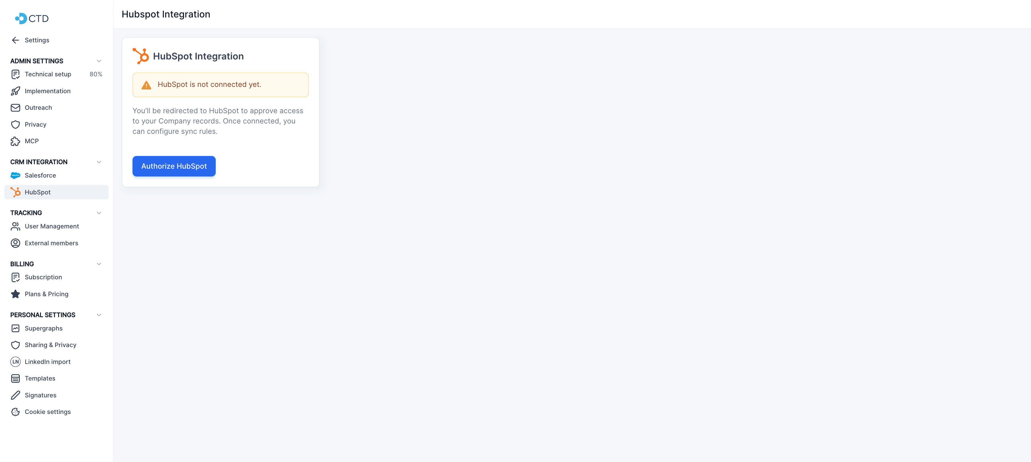 HubSpot Integration settings page showing the 'HubSpot is not connected yet' notice and the Authorize HubSpot button